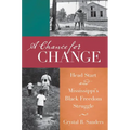 A Chance for Change: Head Start and Mississippi's Black Freedom Struggle
