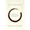 The One Minute Meditator