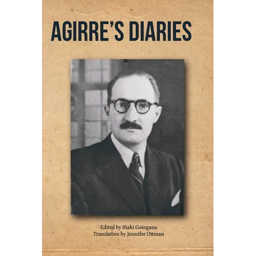 Agirre's Diaries