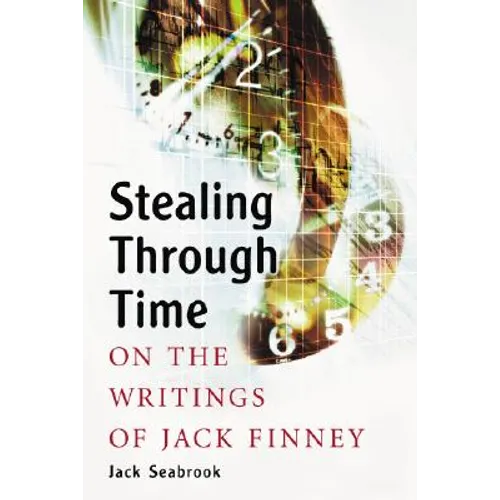Stealing Through Time: On the Writings of Jack Finney