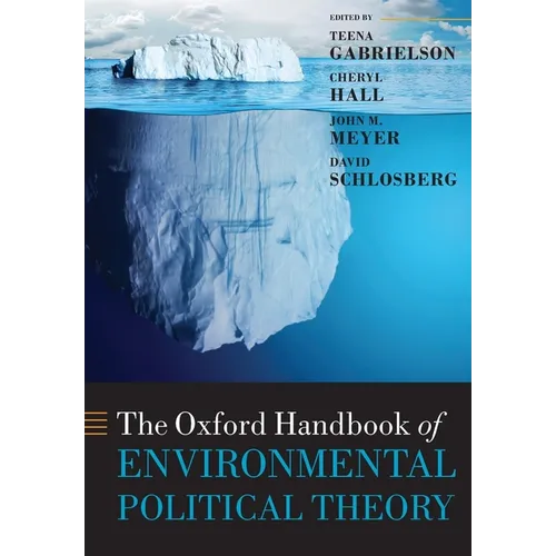 Oxford Handbook of Environmental Political Theory