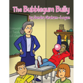 The Bubblegum Bully