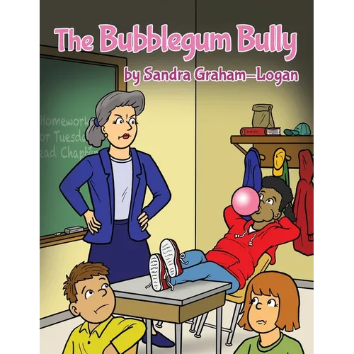 The Bubblegum Bully