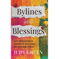 Bylines and Blessings: Overcoming Obstacles, Striving for Excellence, and Redefining Success