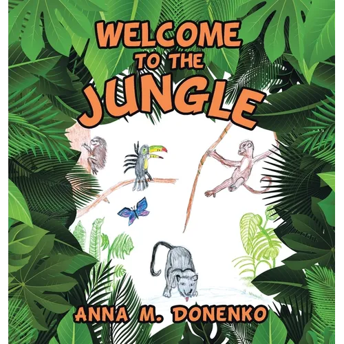 Welcome To The Jungle