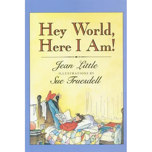 Hey World, Here I Am!