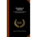 Principles of Lithotrity: Or, a Treatise On the Art of Extracting the Stone Without Incision