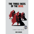 Three Faces of the Devil: A Memoir of Courage and Hope