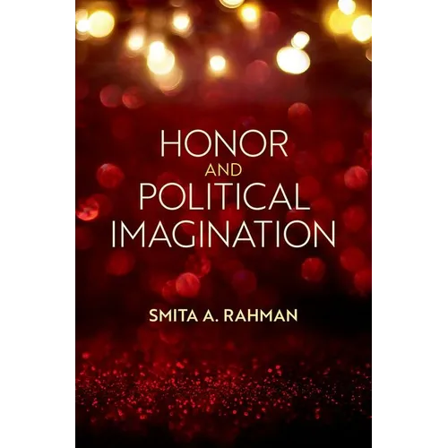 Honor and Political Imagination