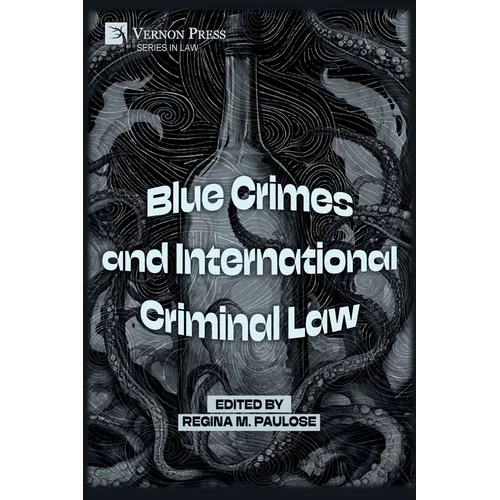 Blue Crimes and International Criminal Law