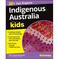 Indigenous Australia for Kids for Dummies