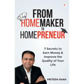 From Homemaker to Homepreneur