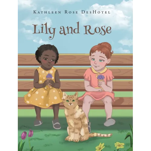 Lily and Rose