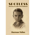 Spotless: Memories of a New York Childhood