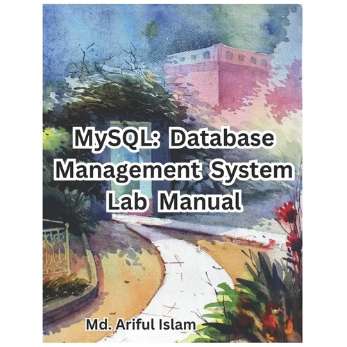 MySQL: Database Management System Lab Manual