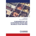 Fundamentals of Entrepreneurship and Business Plan Writing
