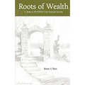 Roots of Wealth