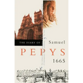 The Diary of Samuel Pepys: 1665