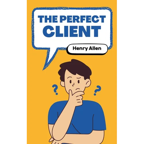The Perfect Client