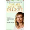 You Are What You Digest