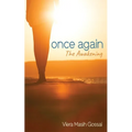 Once Again: The Awakening