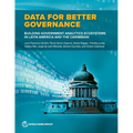 Data for Better Governance: Building Government Analytics Ecosystems in Latin America and the Caribbean