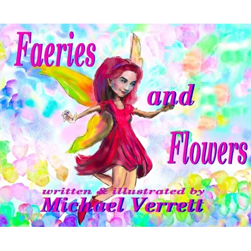 Faeries and Flowers
