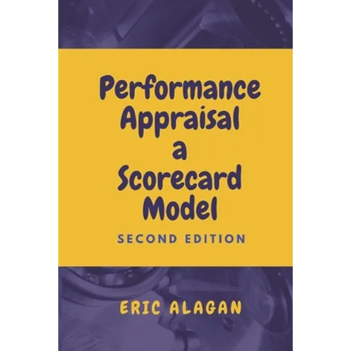 Performance Appraisal: A Scorecard Model
