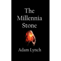 The Millennia Stone