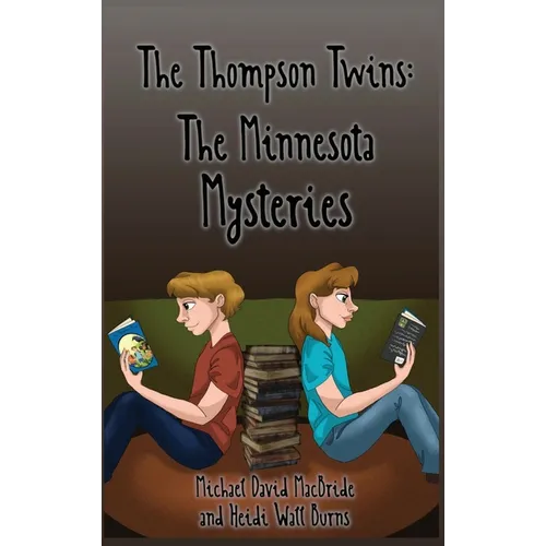 The Thompson Twins Minnesota Mysteries