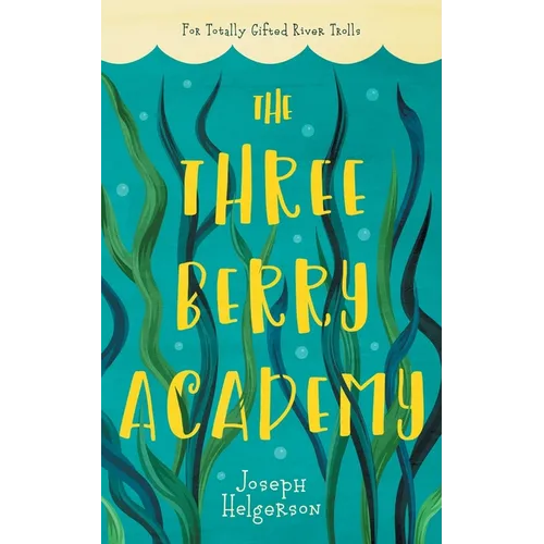 The Three-Berry Academy