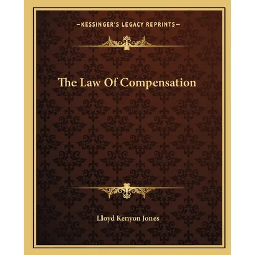 The Law Of Compensation