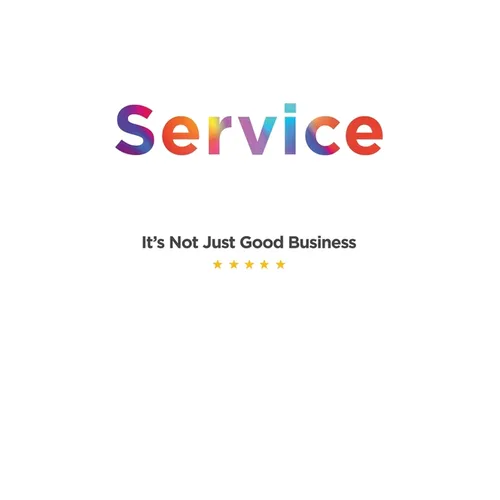 Service: It's Not Just Good Business