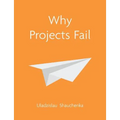 Why Projects Fail