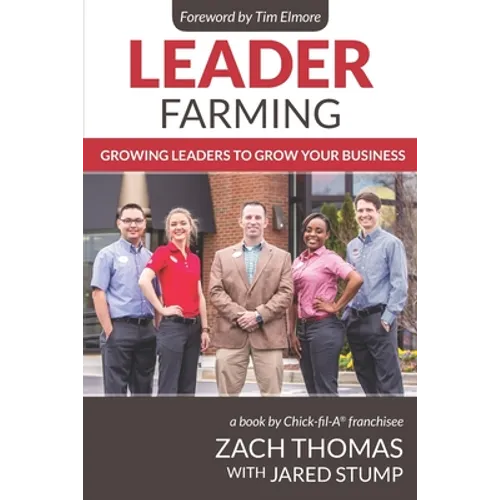 Leader Farming: Growing Leaders to Grow Your Business