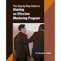 A Step-by-step Guide to Starting an Effective Mentoring Program