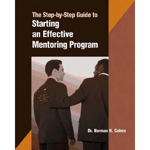 A Step-by-step Guide to Starting an Effective Mentoring Program