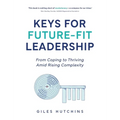Keys for Future-Fit Leadership
