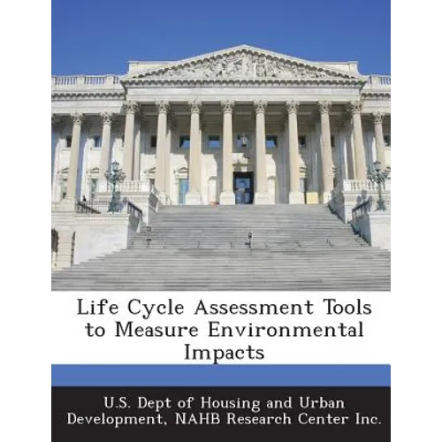 Life Cycle Assessment Tools to Measure Environmental Impacts