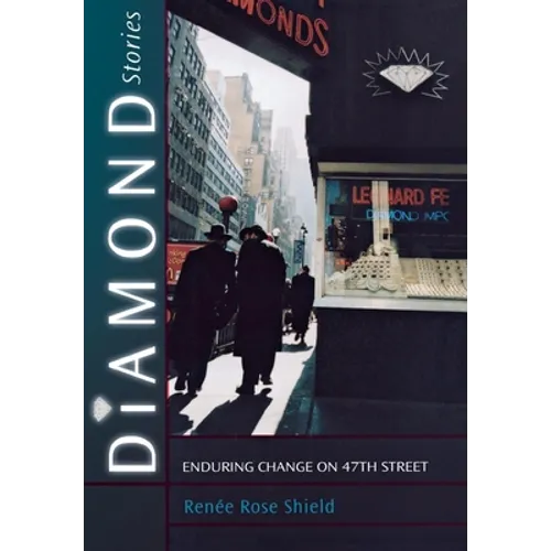 Diamond Stories: Enduring Change on 47th Street