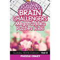 Brain Challengers Mega Sudoku Puzzles 16x16 Vol 3: Sudoku 16X16 Edition