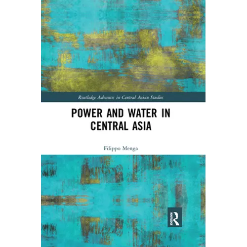 Power and Water in Central Asia