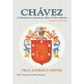 Chavez: A Distinctive American Clan of New Mexico, Facsimile of 1989 Edition
