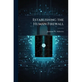 Establishing the Human Firewall