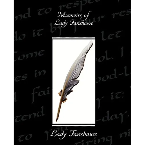 Memoirs of Lady Fanshawe