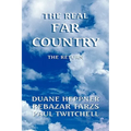 The Real Far Country
