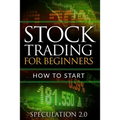 Stock Trading for Beginners: How to Start
