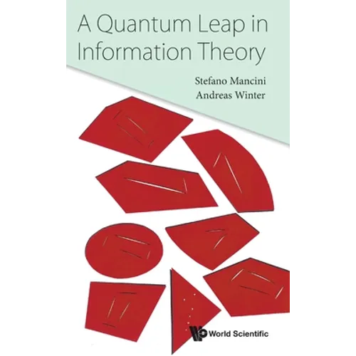 A Quantum Leap in Information Theory