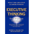 Executive Thinking: From Brightness to Brilliance