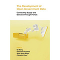 The Development of Open Government Data: Connecting Supply and Demand Through Portals